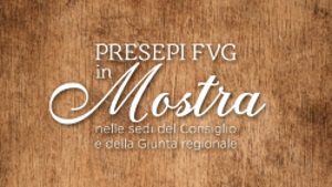 “Presepi FVG in mostra”