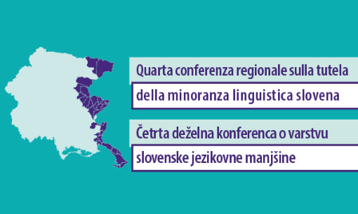 Quarta Conferenza regionale sulla tutela della minoranza di lingua slovena - Četrta deželna konferenca o varstvu slovenske jezikovne manjšine