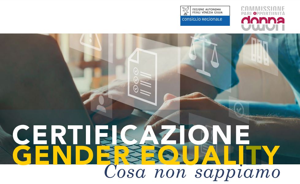 Certificazione Gender Equality. Cosa non sappiamo