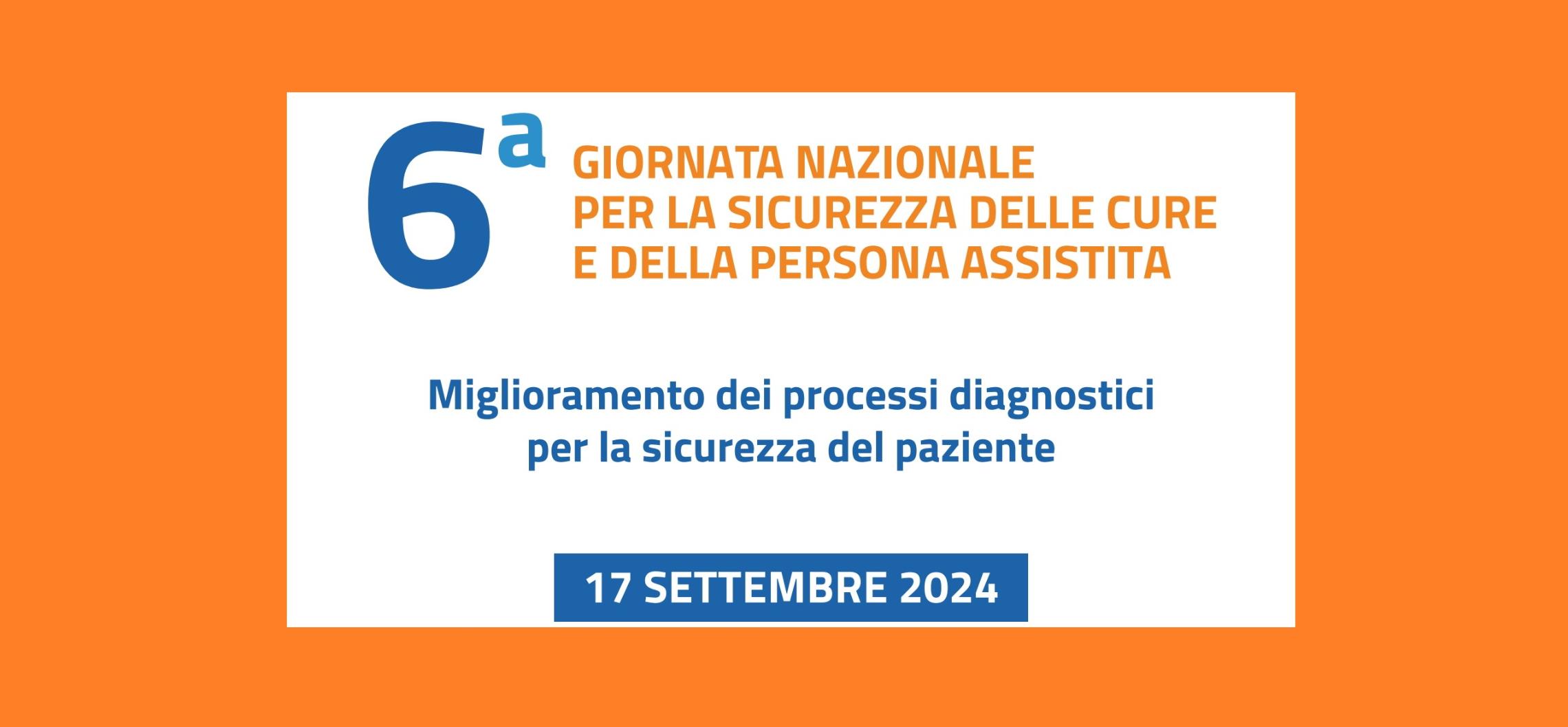 Giornata nazionale per la sicurezza delle cure e della persona assistita