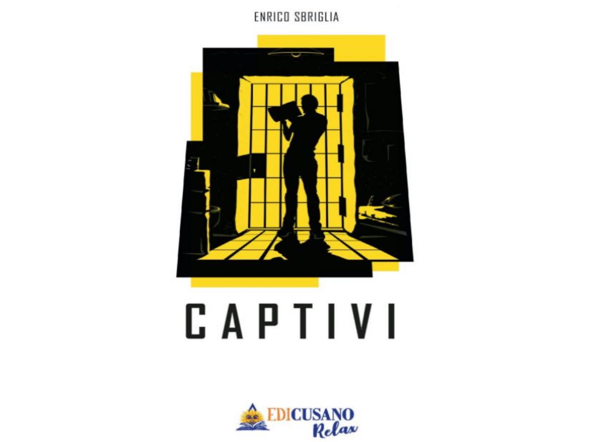Presentazione del libro “Captivi” di Enrico Sbriglia.