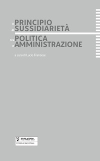 Principio di sussidiarietà tra politica e amministrazione